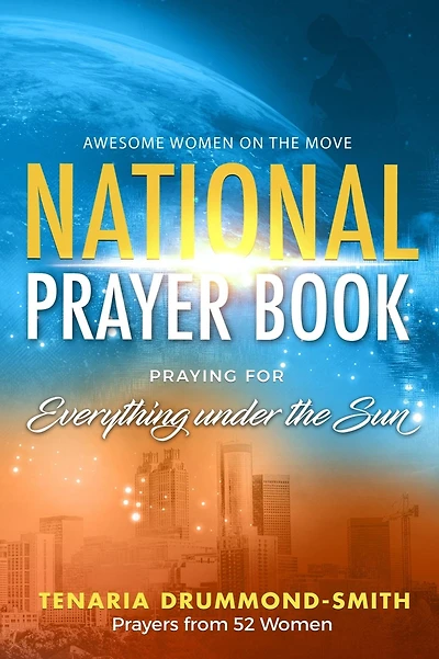 AWOTM National Prayer Book: Praying for Everything Under the Sun