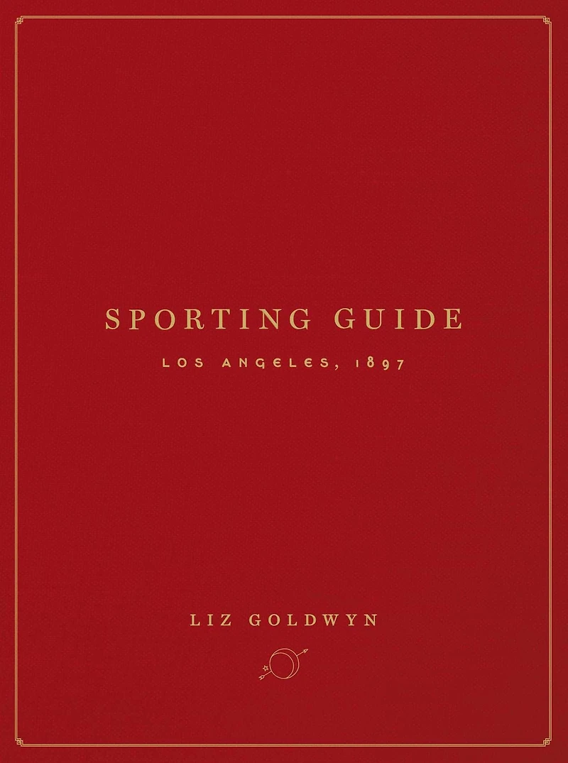 Sporting Guide: Los Angeles, 1897