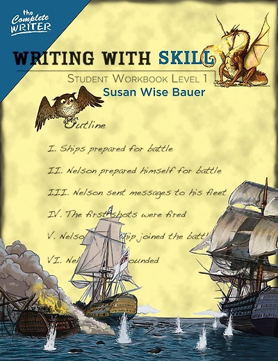Writing With Skill, Level 1: Student Workbook