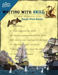 Writing With Skill, Level 1: Student Workbook