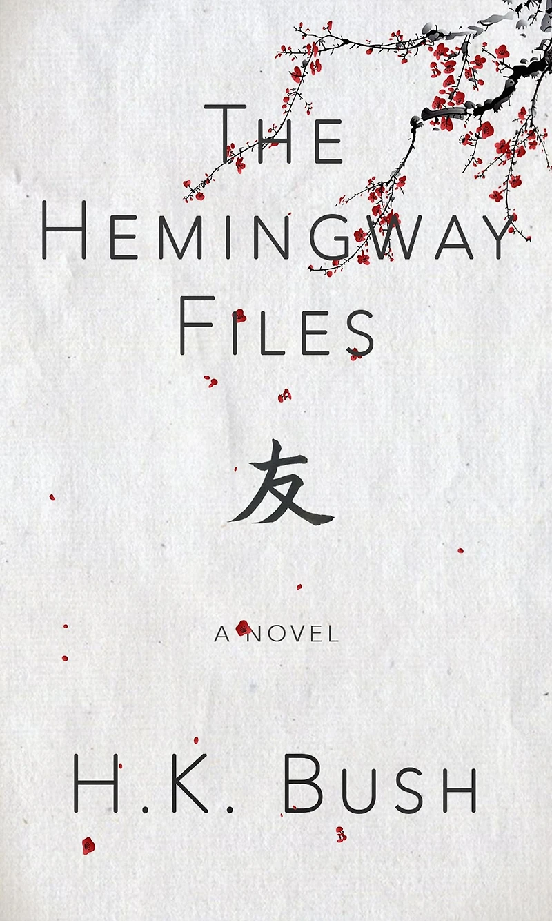 The Hemingway Files: A Novel