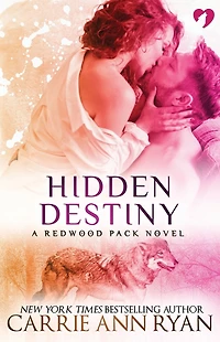 Hidden Destiny (Redwood Pack, #5)