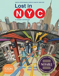 Lost NYC: A Subway Adventure: TOON Graphic