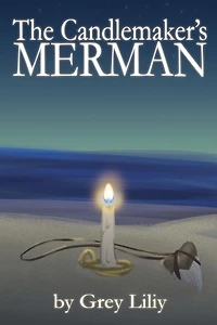 The Candlemaker's Merman