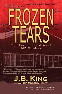 Frozen Tears: The Fort Leonard Wood MP Murders