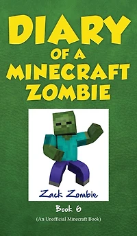 Diary of a Minecraft Zombie Book 6: Goes to Camp