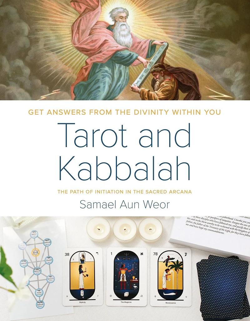 Tarot and Kabbalah: the Path of Initiation Sacred Arcana: Most Comprehensive Authoritative Guide to Esoteric Sciences Within All Religions
