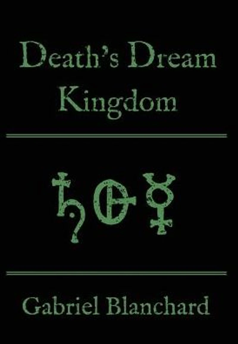 Death's Dream Kingdom