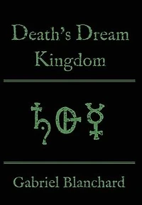 Death's Dream Kingdom