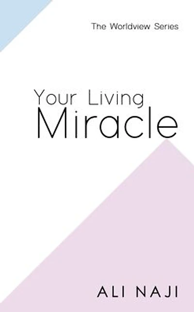 Your Living Miracle