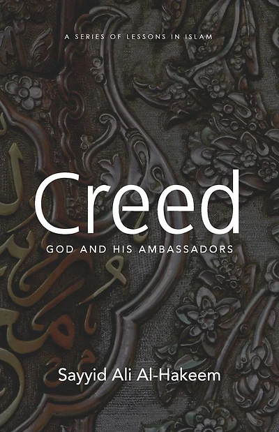 Creed: God and His Ambassadors