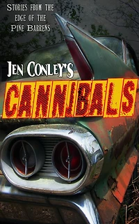 Cannibals: Stories from the Edge of Pine Barrens