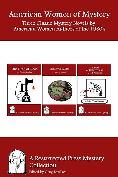 American Women of Mystery: Three Classic Mystery Novels by American Women Authors of the 1930's