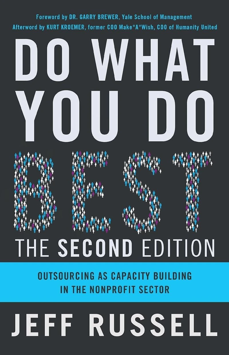Do What You Best: Outsourcing as Capacity Building the Nonprofit Sector