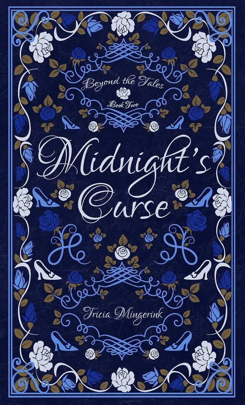 Midnight's Curse: A Cinderella Retelling