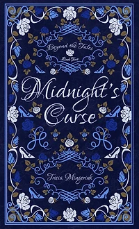 Midnight's Curse: A Cinderella Retelling