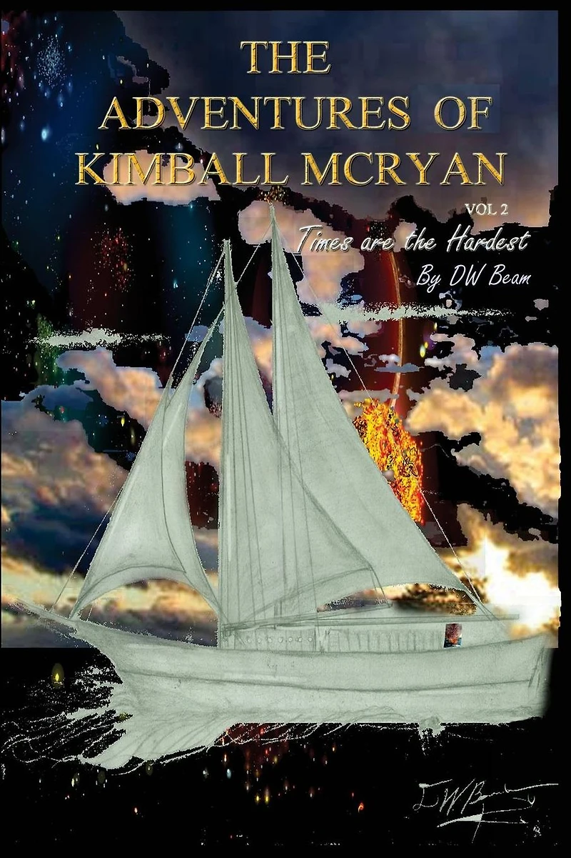 the Adventures of Kimball McRyan Vol. 2: Times are Hardest