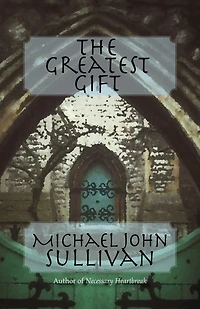 Greatest Gift