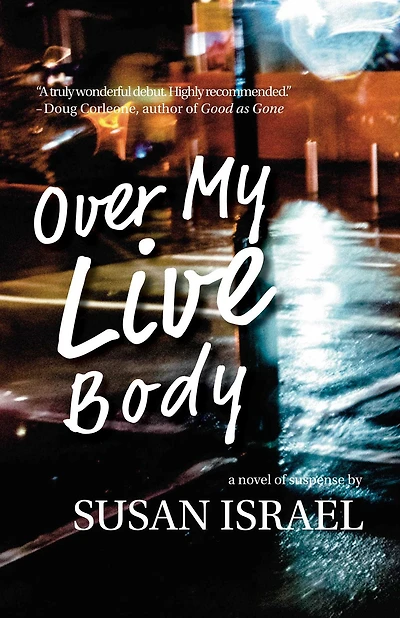 Over My Live Body