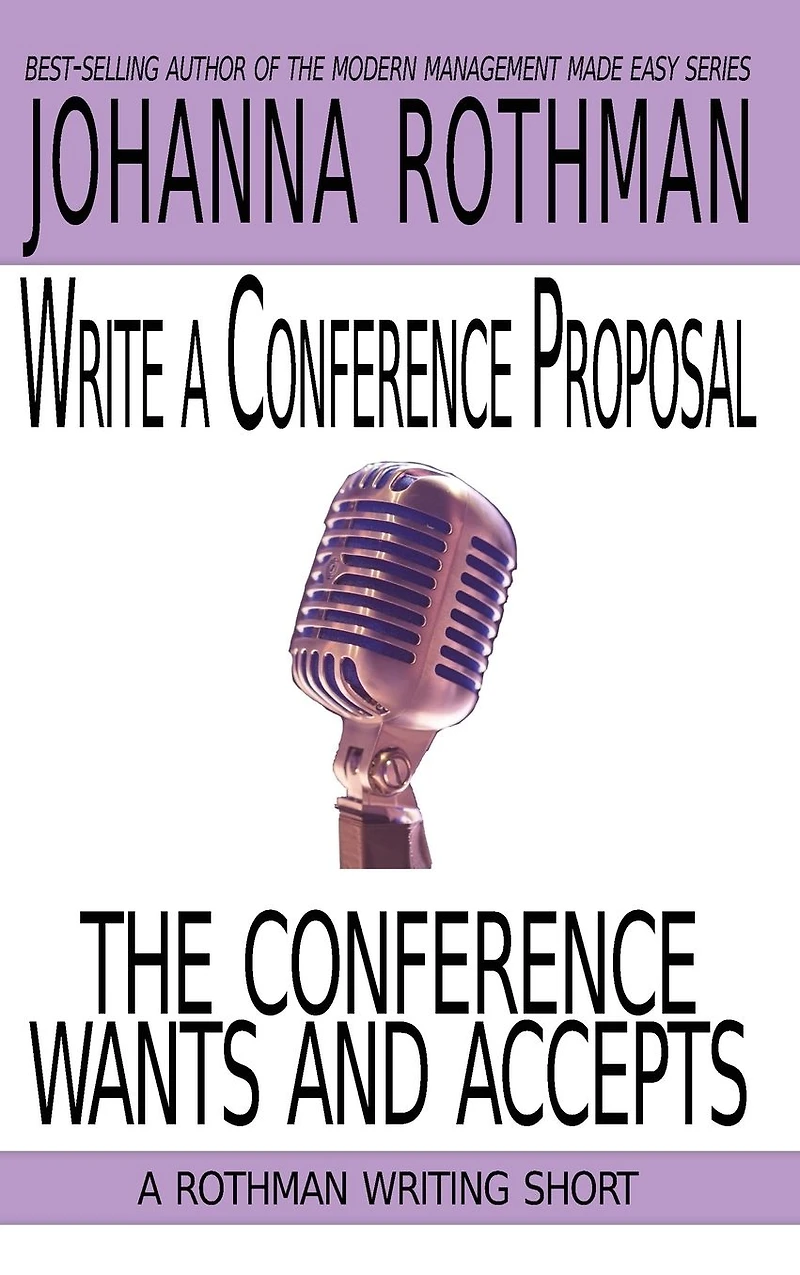 Write a Conference Proposal the Wants and Accepts