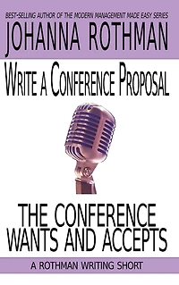 Write a Conference Proposal the Wants and Accepts