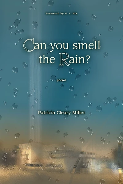 Can You Smell the Rain?: Poems