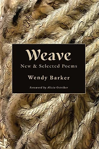 Weave: New and Selected Poems