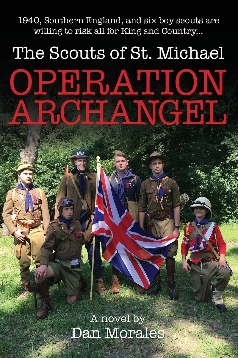 Operation Archangel: 1940, Southern England, and six boy scouts are willing to risk all for King Country...