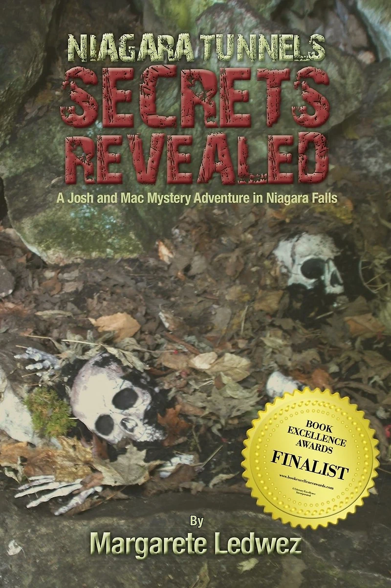 Niagara Tunnels Secrets Revealed: A Josh and Mac Mystery Adventure Falls