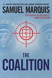The Coalition: A Novel of Suspense