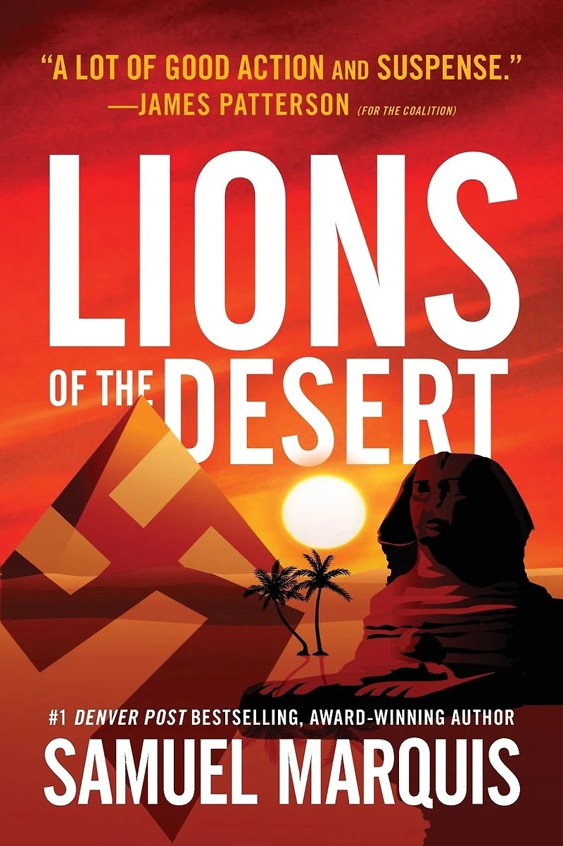 Lions of the Desert: A True Story of WWII Heroes in North Africa