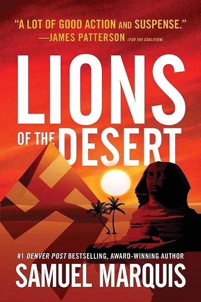 Lions of the Desert: A True Story of WWII Heroes in North Africa