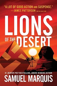 Lions of the Desert: A True Story of WWII Heroes in North Africa