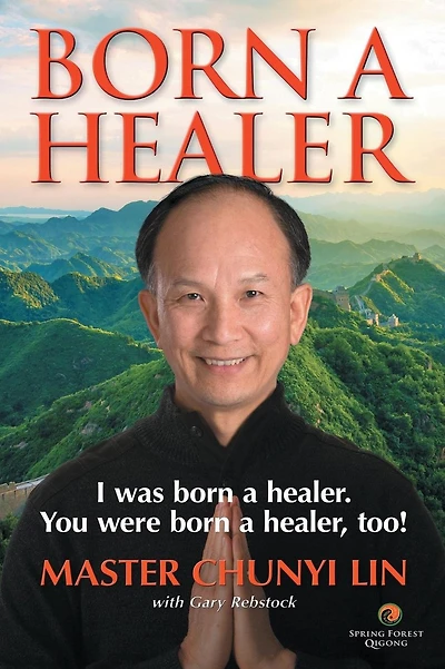 BORN A HEALER: I Was Born a Healer. You Were Born a Healer, Too!