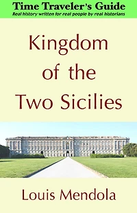the Kingdom of Two Sicilies 1734-1861