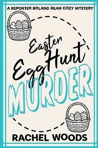 Easter Egg Hunt Murder