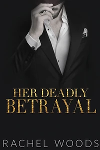 Her Deadly Betrayal