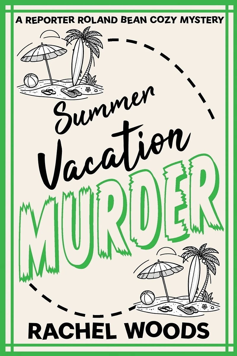 Summer Vacation Murder