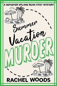 Summer Vacation Murder
