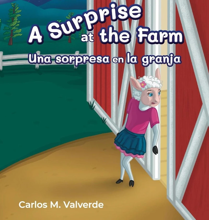 A Surprise at the Farm Una sorpresa en la granja