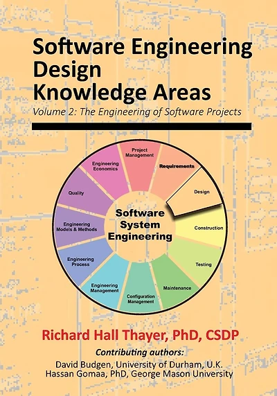 Software Engineering Design Knowledge Areas: Volume 2: The Engineering of Software Projects