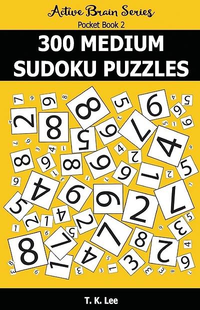 300 Medium Sudoku Puzzles: Active Brain Series Pocket Book