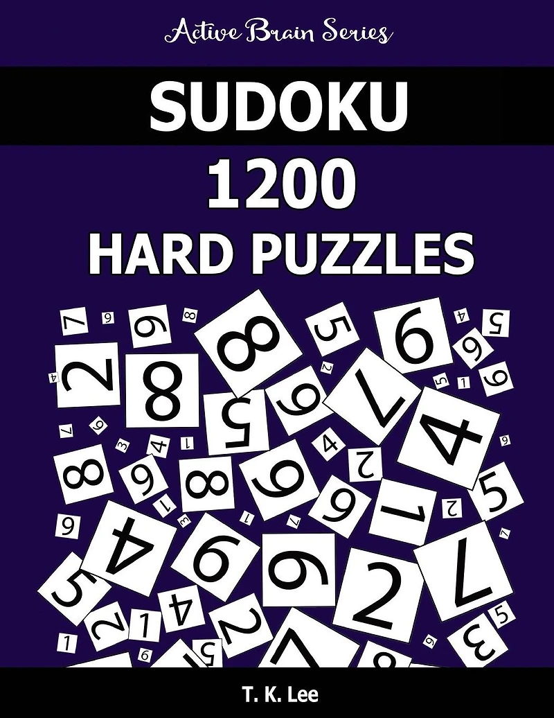 Sudoku 1200 Hard Puzzles: Keep Your Brain Active For Hours