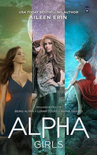 Alpha Girls Series Boxed Set: Books 7-9