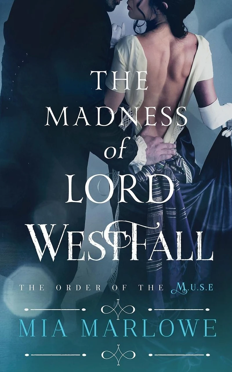 The Madness of Lord Westfall