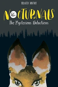 The Mysterious Abductions (The Nocturnals Series #1)