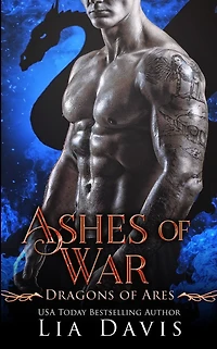 Ashes of War (Dragons Ares, #2)