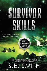 Survival Skills (Project Gliese 581g Book 3)
