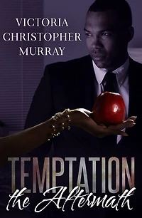 Temptation: The Aftermath