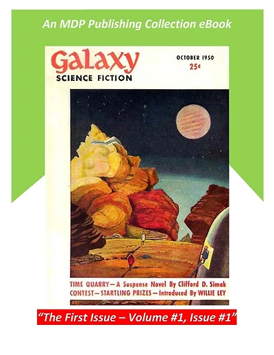 Galaxy Science Fiction October 1950: The Original First Issue